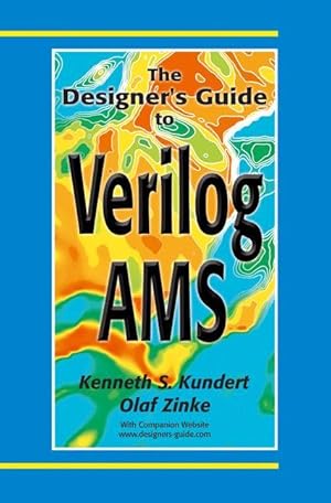 Seller image for The Designer s Guide to Verilog-AMS for sale by moluna