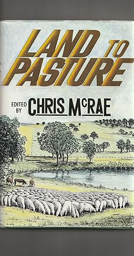 Seller image for Land To Pasture for sale by The Little Shop of Books