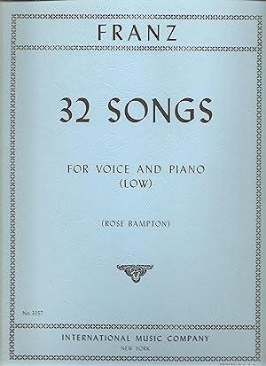 Seller image for Franz: 32 Songs for Voice and Piano (Low) for sale by Snow Crane Media