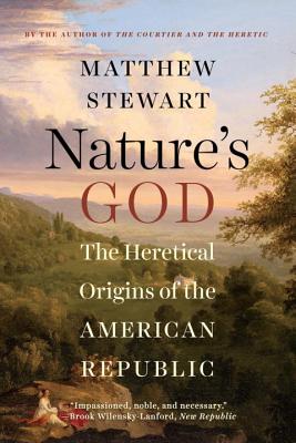 Seller image for Nature's God: The Heretical Origins of the American Republic (Paperback or Softback) for sale by BargainBookStores