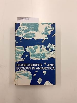 Biogeography and Ecology in Antarctica. Monographiae Biologicae.