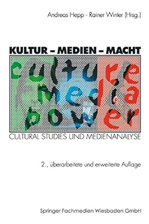 Bild des Verkufers fr Kultur - Medien - Macht : cultural studies und Medienanalyse. zum Verkauf von nika-books, art & crafts GbR