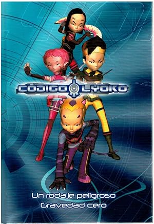 Imagen del vendedor de Cdigo Lyoko: un rodaje peligroso. Gravedad cero a la venta por Librera Dilogo