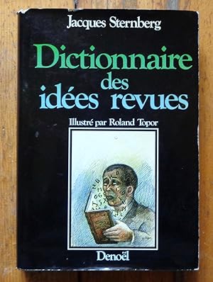 Dictionnaire des idées revues.