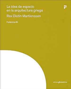 La idea de espacio en la arquitectura griega