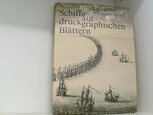 Bild des Verkufers fr Schiffe auf druckgraphischen Blttern. zum Verkauf von Book Broker