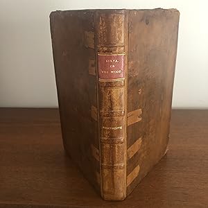 Image du vendeur pour Sylva; Or, The Wood: Being a Collection of Anecdotes, Dissertations, Characters, Apophthegms, Original Letters, Bon Mots, and Other Little Things. mis en vente par Windsor Rare Books