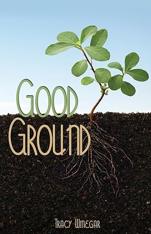 Seller image for Good Ground for sale by moluna