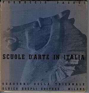 Scuole d'arte in Italia. Quaderni della Triennale.