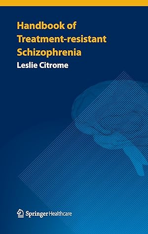 Seller image for Handbook of Treatment-resistant Schizophrenia for sale by moluna