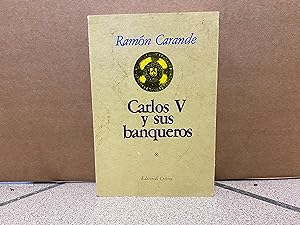 Seller image for CARLOS V Y SUS BANQUEROS, Tomo I. for sale by LIBRERIA ANTICUARIA LUCES DE BOHEMIA