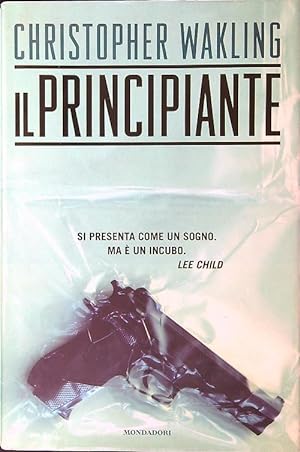 Bild des Verkufers fr Il Principiante zum Verkauf von Librodifaccia