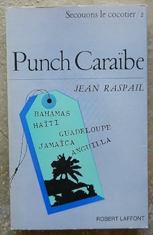 Secouons le cocotier. Punch Caraïbe (Secouons le cocotier/2).
