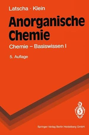 Bild des Verkufers fr Anorganische Chemie. Chemie - Basiswissen I. Springer-Lehrbuch zum Verkauf von Antiquariat Thomas Haker GmbH & Co. KG