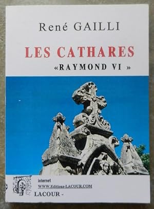 Les Cathares ou le martyre de l'Occitanie. I. Raymond VI.