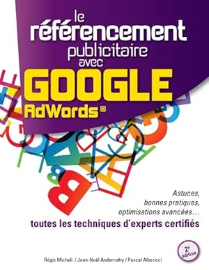 Seller image for Le Rfrencement Publicitaire avec Google AdWords - 2e dition for sale by moluna