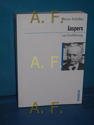 Bild des Verkufers fr Jaspers zur Einfhrung. Werner Schssler / Zur Einfhrung , 114 zum Verkauf von Antiquarische Fundgrube e.U.