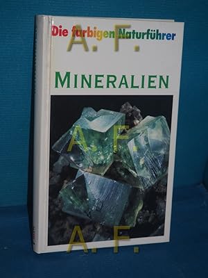Imagen del vendedor de Mineralien (Die farbigen Naturfhrer) a la venta por Antiquarische Fundgrube e.U.