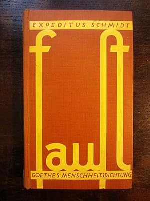 Seller image for Faust. Goethes Menschheitsdichtung for sale by Rudi Euchler Buchhandlung & Antiquariat
