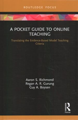 Seller image for Pocket Guide to Online Teaching : Translating the Evidence-Based Model Teaching Criteria for sale by GreatBookPricesUK