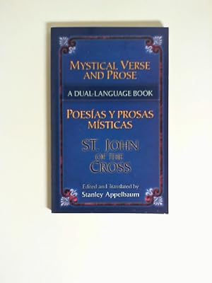 Bild des Verkufers fr Mystical Verse And Prose/ Poesias Y Prosas Misticas: A Dual-language Book (Dover Books on Language) zum Verkauf von Buecherhof