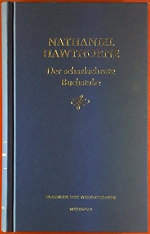 Bild des Verkufers fr Der scharlachrote Buchstabe. mit Illustr. von Gerhard Ulrich zum Verkauf von Gabis Bcherlager