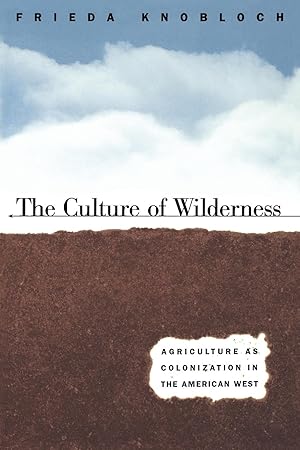 Seller image for The Culture of Wilderness for sale by moluna