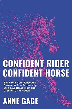 Seller image for Confident Rider Confident Horse for sale by moluna