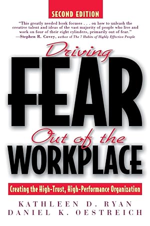 Bild des Verkufers fr Driving Fear Out of the Workplace zum Verkauf von moluna