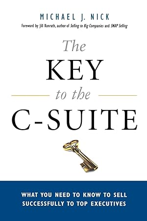 Imagen del vendedor de The Key to the C-Suite a la venta por moluna
