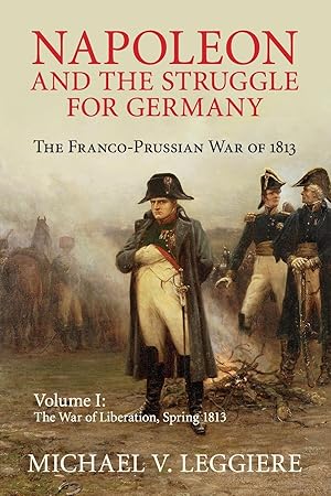 Image du vendeur pour Napoleon and the Struggle for Germany mis en vente par moluna