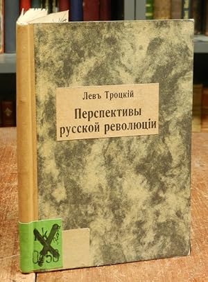 Perspektivy russkoj revoljucii [Perspektiven der russischen Revolution / Perspectives of the Russ...