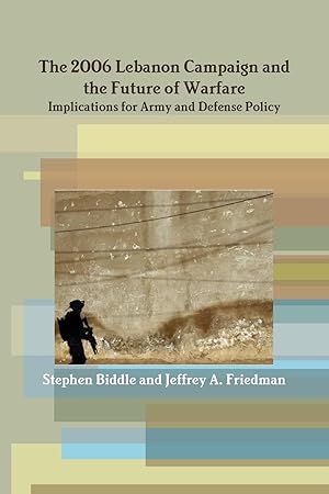 Seller image for The 2006 Lebanon Campaign and the Future of Warfare for sale by moluna