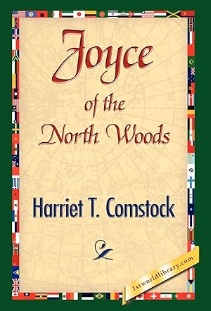 Seller image for Joyce of the North Woods for sale by moluna