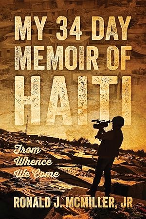 Bild des Verkufers fr My 34 Day Memoir of Haiti zum Verkauf von moluna
