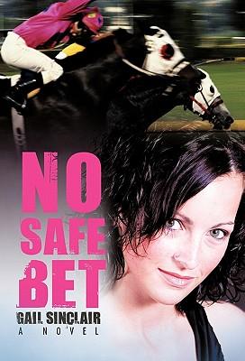 Seller image for No Safe Bet for sale by moluna