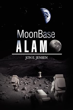 Seller image for Moonbase Alamo for sale by moluna