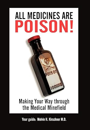 Immagine del venditore per All Medicines Are Poison! venduto da moluna