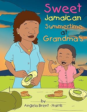 Bild des Verkufers fr Sweet Jamaican Summertime At Grandma\ s zum Verkauf von moluna