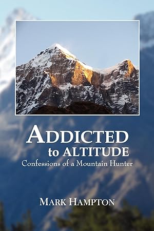 Seller image for Addicted to Altitude for sale by moluna