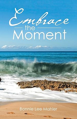 Seller image for Embrace the Moment for sale by moluna