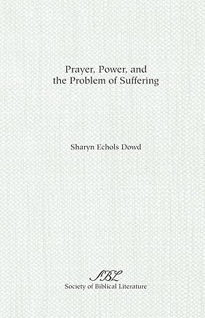 Seller image for Prayer, Power, and the Problem of Suffering for sale by moluna