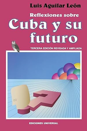 Seller image for REFLEXIONES SOBRE CUBA Y SU FUTURO for sale by moluna