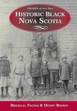 Seller image for Historic Black Nova Scotia for sale by moluna
