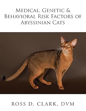 Seller image for Medical, Genetic & Behavioral Risk Factors of Abyssinian Cats for sale by moluna