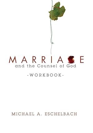 Seller image for Marriage and the Counsel of God Workbook for sale by moluna