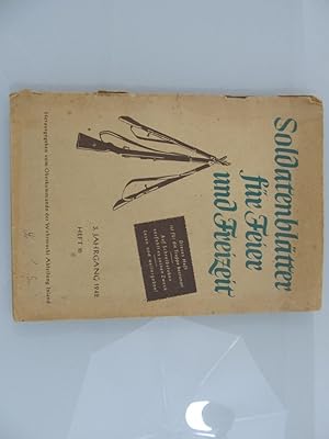 Bild des Verkufers fr Soldatenbltter fr Feier und Freizeit. 3. Jahrgang Heft 10 zum Verkauf von SIGA eG