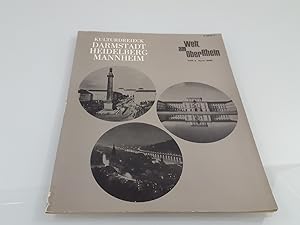 Kulturdreieck Darmstadt Heidelberg Mannheim. Welt am Oder Rhein Heft 2 April 1968