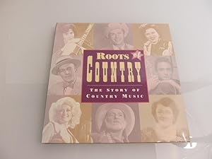 Bild des Verkufers fr Roots of Country. The Story of Country Music. zum Verkauf von SIGA eG
