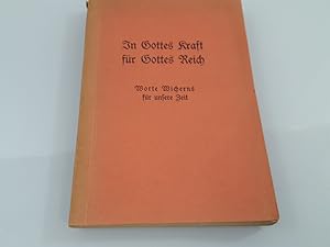 Seller image for In Gottes Kraft fr Gottes Reich for sale by SIGA eG